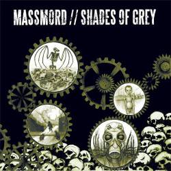 Future Ruins : Massmord - Shades Of Grey